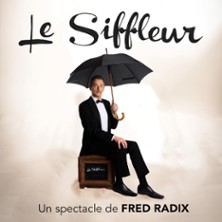 Le Siffleur & son Quatuor &agrave; Cordes