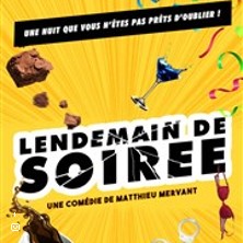 Lendemain de Soir&eacute;e