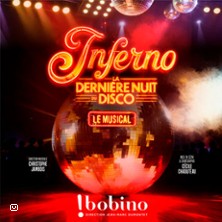 Inferno - La Derni&egrave;re Nuit du Disco&nbsp;&nbsp;