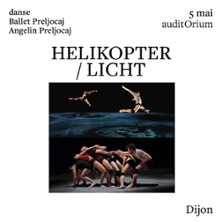 Helikopter/Licht - Ballet Preljocaj