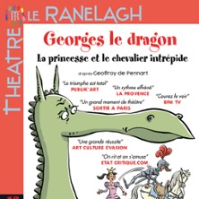 Georges le Dragon - La Princesse et le Chevalier Intr&eacute;pide - Th&eacute;&acirc;tre le Ranelagh, Paris