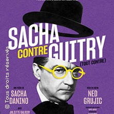 Sacha Contre Guitry (Tout Contre)