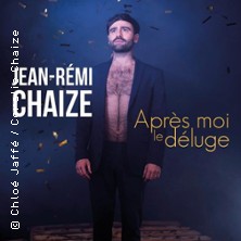 Jean-R&eacute;mi Chaize - Apr&egrave;s-moi le D&eacute;luge