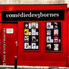 COMEDIE DES 3 BORNES PARIS 11