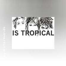 Is Tropical