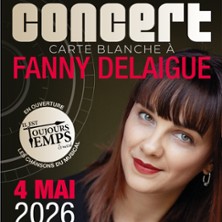 Carte Blanche &agrave; Fanny Delaigue