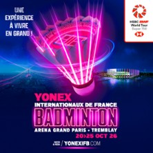 YONEX Internationaux de France de Badminton