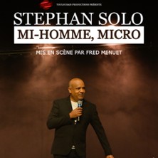 Stephan Solo - Mi-Homme, Micro