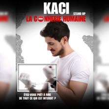 Kaci - La Connerie Humaine