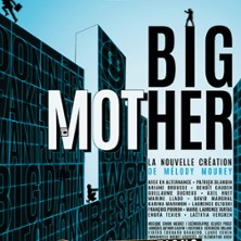 Big Mother - Tourn&eacute;e