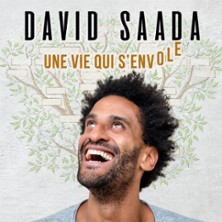 David Saada - Une Vie qui s'envole