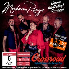 Madame Rouge Live at Crossroad