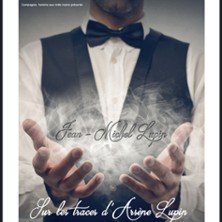 Sur les Traces d'Ars&egrave;ne Lupin