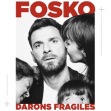 Fosko - Darons Fragiles