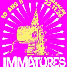 Immatures + P.o Box + Solitone + Lundi Br&ucirc;le