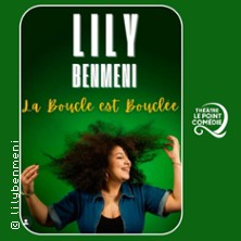 Lily Benmeni : La Boucle Est Boucl&eacute;e