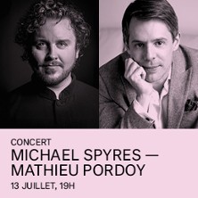 Michael Spyres - Mathieu Pordoy
