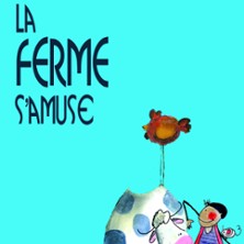 La Ferme s'Amuse