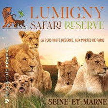 Lumigny Safari R&eacute;serve