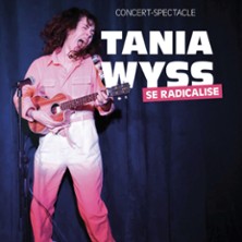 Tania Wyss se Radicalise - Le Solo, Paris