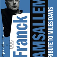 Franck Amsallem - Tribute to Miles Davis