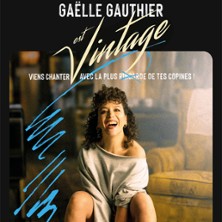 Ga&euml;lle Gauthier est vintage