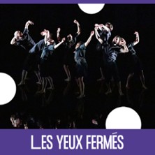 Les Yeux Ferm&eacute;s