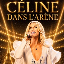 C&eacute;line dans l'Ar&egrave;ne