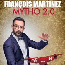 Fran&ccedil;ois Martinez - Mytho 2.0 - Tourn&eacute;e