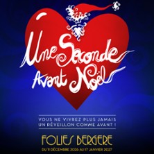 Une Seconde avant No&euml;l - Le Musical