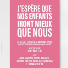 J'ESPERE QUE NOS ENFANTS Iront Mieux Que Nous