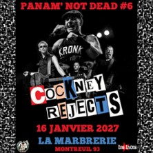Panam' not Dead #6 : Cockney Rejects