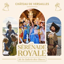 La S&eacute;r&eacute;nade Royale 2026 - La Galerie des Glaces, Ch&acirc;teau de Versailles