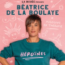 B&eacute;atrice de la Boulaye - H&eacute;ro&iuml;nes