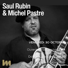 Saul Rubin & Michel Pastre