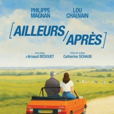 Ailleurs / Apr&egrave;s