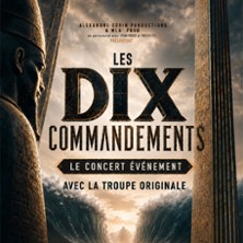 Les Dix Commandements  - Le Concert &Eacute;v&egrave;nement