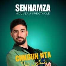 Senhamza - Chkoun Nta