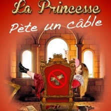 La Princesse P&egrave;te un C&acirc;ble