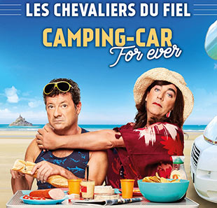 Humoriste(s) LES CHEVALIERS DU FIEL 2019 CAMPING CAR FOR EVER Humoriste(s) LES CHEVALIERS DU FIEL 2019 CAMPING CAR FOR EVER