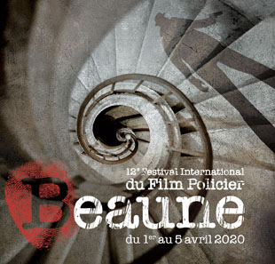 Festival de cinéma FESTIVAL DU FILM POLICIER DE BEAUNE PASS FESTIVAL 4 JOURS BEAUNE Festival de cinéma FESTIVAL DU FILM POLICIER DE BEAUNE PASS FESTIVAL 4 JOURS BEAUNE